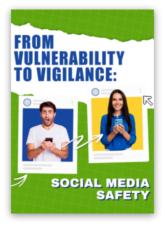 img from vulnerability to vigilance social media safety ebook